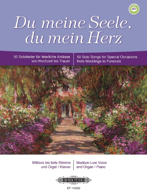 Du meine Seele, du mein Herz, 50 Sololieder für feierliche Anlässe von Hochzeit bis Trauer, for medium - low voice and piano (organ), Vocal and performing score