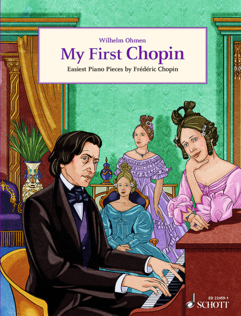My First Chopin, Easiest Piano Pieces by Frédéric Chopin