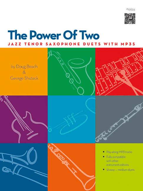 Power of Two, for 2 Tenor saxophones and rhythm group ad lib