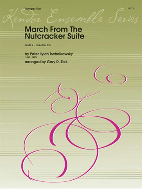 March From The Nutcracker Suite, for 3 trumpets, Score and parts