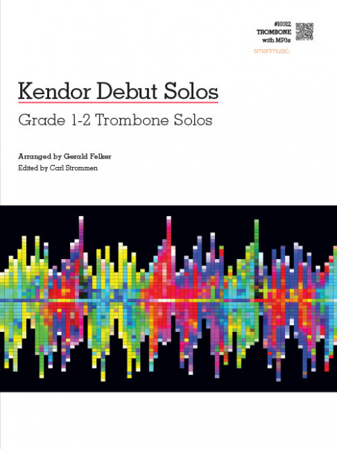 Kendor Debut Solos, for trombone and piano
