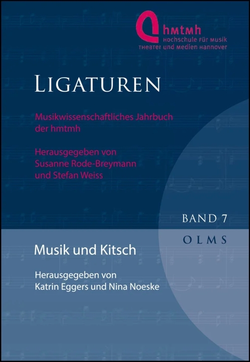 Ligaturen, Band 7: Musik und Kitsch