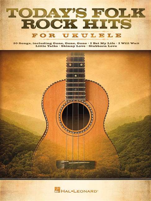 Today's Folk Rock Hits for Ukulele and lyrics