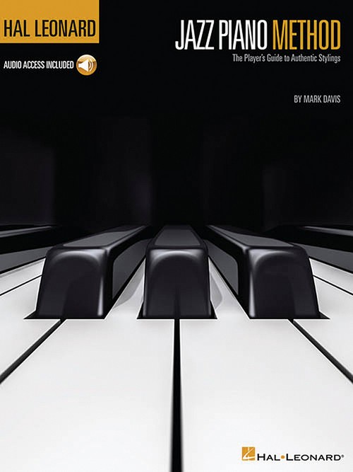 Hal Leonard Jazz Piano Method Book 1, The Player's Guide to Authentic Stylings, for piano or organ