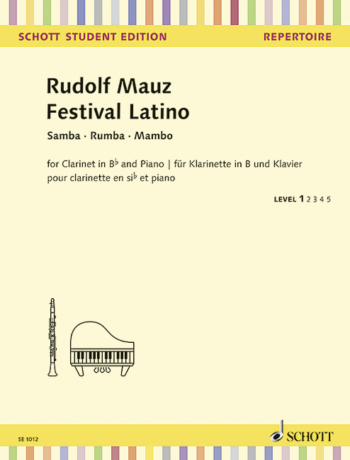 Festival Latino, Samba, Rumba, Mambo, for Clarinet (in B) and Piano