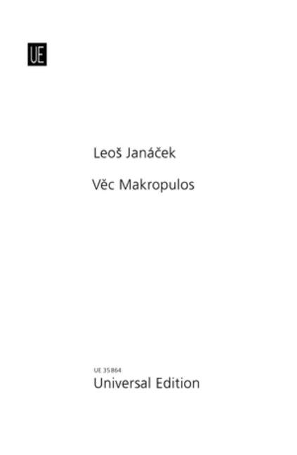 The Makropulos Affair, Opera in three acts, Full score