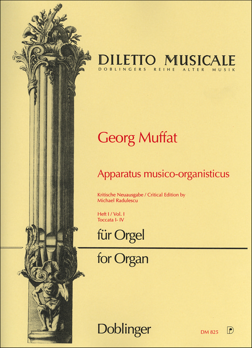 Apparatus musico-organisticus Vol. 1, Toccata I-IV