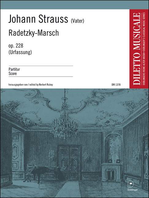 Radetzky-Marsch op. 228, for orchestra, Score