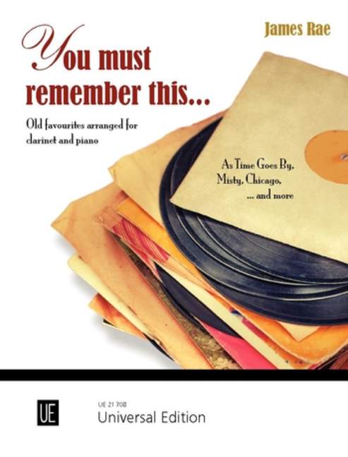 You Must Remember This..., Ten Golden Oldies in easy to intermediate-level arrangements, for clarinet and piano, Score
