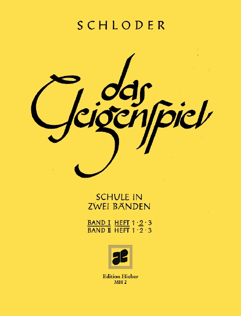 Das Geigenspiel Vol. I/2, Schule in zwei Bänden