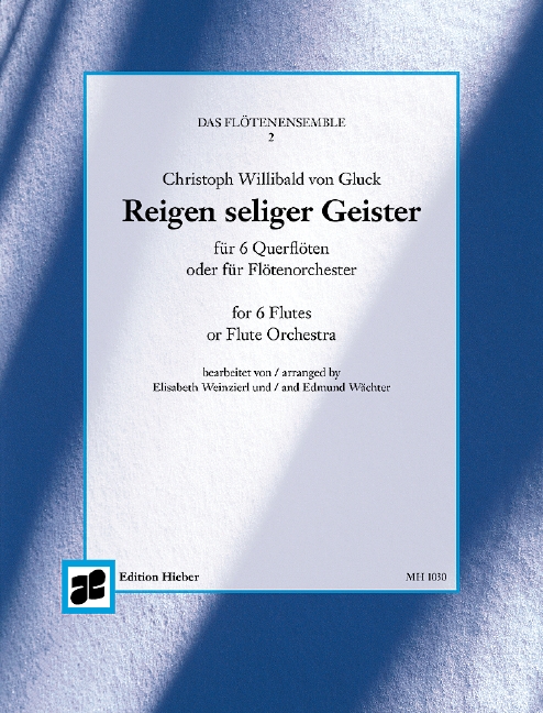 Reigen seliger Geister No. 2, for 6 flutes or flute orchester, Score and parts