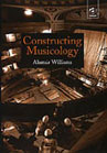 Constructing Musicology. 9780754601340