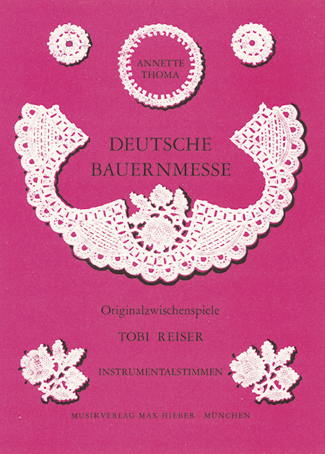 Deutsche Bauernmesse, for mixed choir, Set of parts