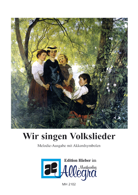 Wir singen Volkslieder, Melodie-Ausgabe mit Akkordsymbolen, for voice and guitar/accordion/keyboard. 9790201721026