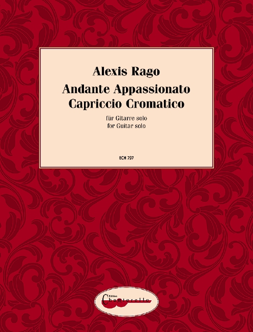Andante Appassionato / Capriccio Cromatico, for guitar