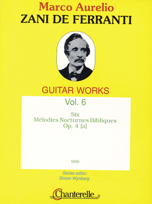 6 Mélodies Nocturnes Bibliques op. 4(a) Vol. 6, for guitar