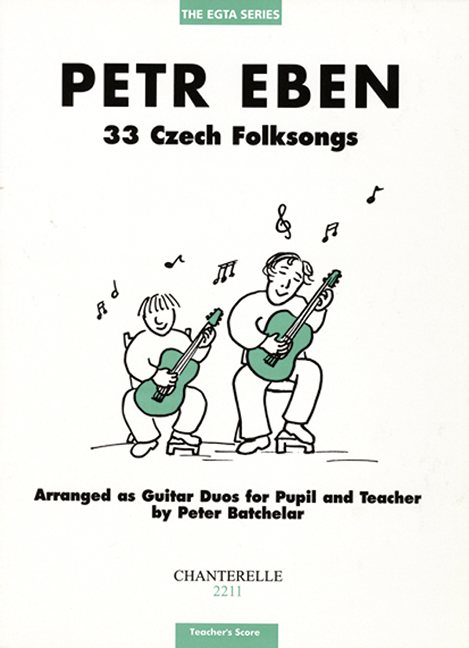 33 Czech Folksongs, Melodies with Teacher's accom, for guitar, Score