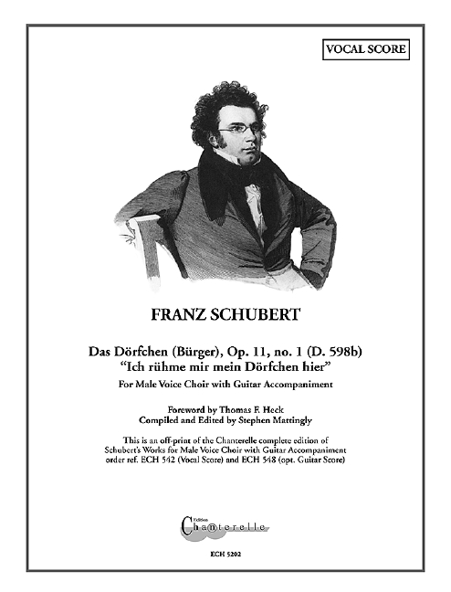 Das Dörfchen op. 11/1 D 598b, Ich rühme mir mein Dörfchen hier, for men's choir and guitar, Choral score