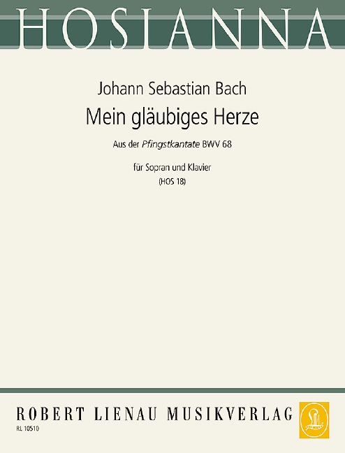 Mein gläubiges Herze BWV 68, (Pfingstkantate), for soprano and piano