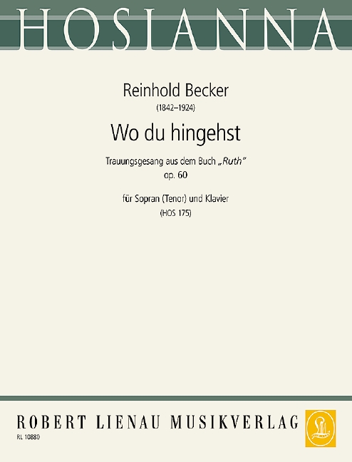 Wo du hingehst 175, for soprano (tenor) and piano