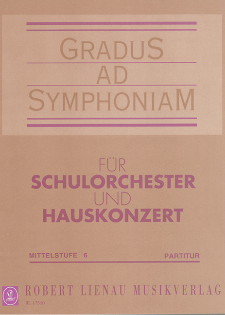 Gradus ad Symphoniam Intermediate level Vol. 6, pieces by Couperin and Fiore, for school orchestra, Score