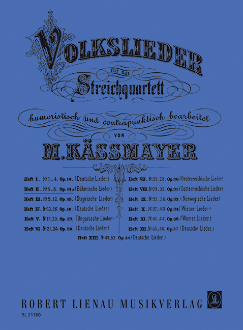 Folk Songs op. 14a Book 2, In a humorous and contrapunctal arrangement, for string quartet, Set of parts