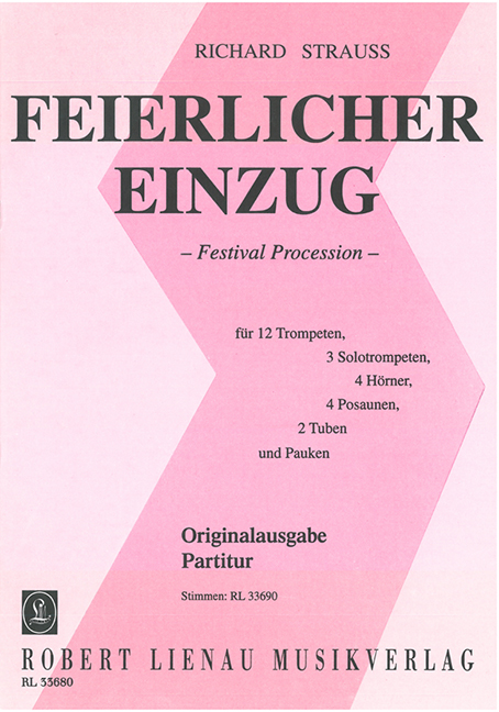 Feierlicher Einzug (Festival Procession) TrV 224, First print, for brass instruments and timpani, Score