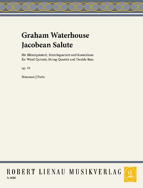 Jacobean Salute op. 34, for flute, oboe, clarinet, horn, bassoon, 2 violins, viola, cello and double bass, Set of parts