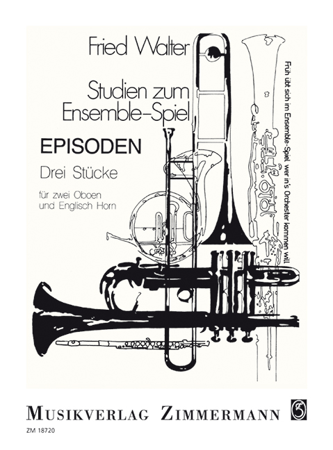 Studien zum Ensemble-Spiel: Episoden, Three pieces, for 2 oboes and cor anglais, Score and parts