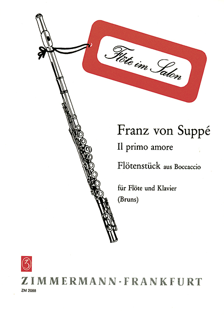 Il primo amore, Flötenstück aus Boccaccio, for flute and piano