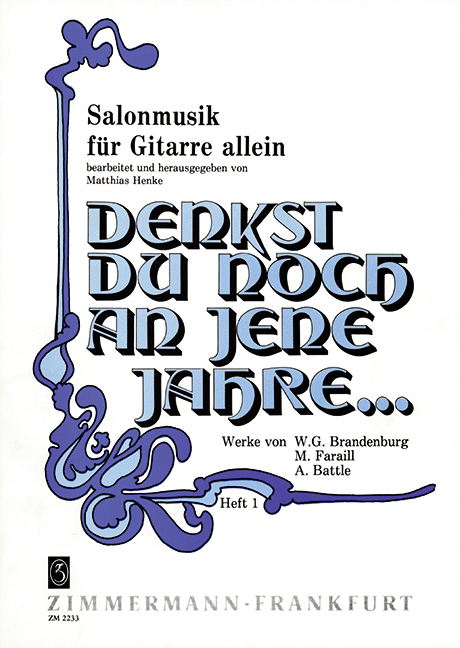 Do You Still Remember those Years? Issue 1, Original salon music, for guitar