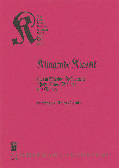 ABC Series, K: Sounding Classic Kapp, Khym, Kirmair, Kirnberger, Kleinknecht, Kobrich, Köhler, Kress, Krohn, for violin (flute/oboe) and guitar