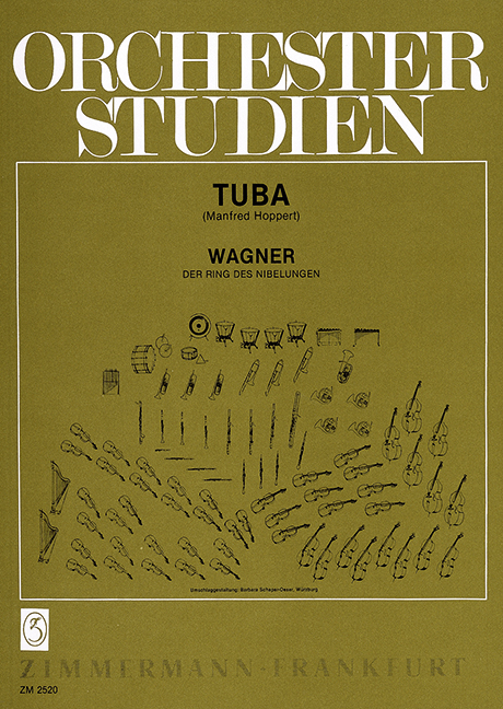 Orchestra Studies, Wagner: Der Ring des Nibelungen, for tuba
