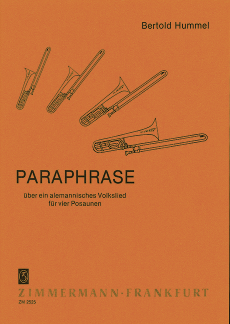 Paraphrase, on an Alemannic Folk Song, for 4 trombones, Score and parts