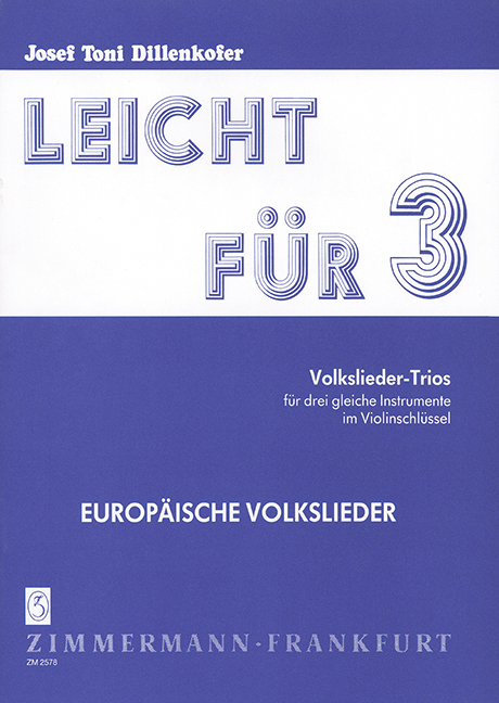 Easy for 3 Vol. 3, Folksong trios, for 3 equal instruments im Violinschlüssel, Score and parts
