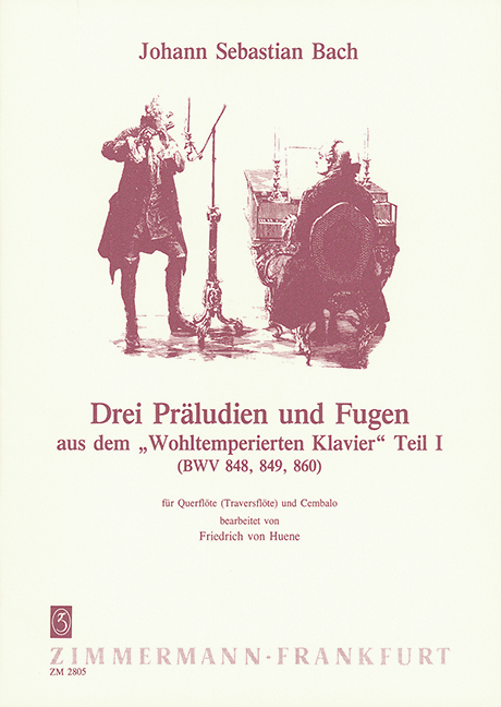 Three Preludes and Fugues BWV 848, 849, 860, from the Well-Tempered Clavier I, for flute (Traversflute) and harpsichord