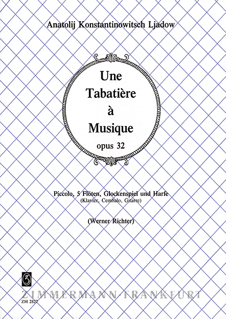 Une Tabatière à Musique op. 32, for Piccolo, 5 flutes, glockenspiel and harp (piano, harpsichord, guitar), Score and parts