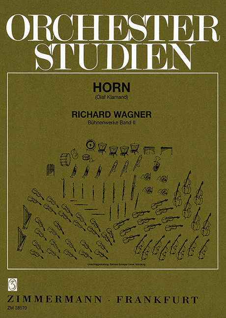Orchestra Studies, Wagner: stage works II, for horn