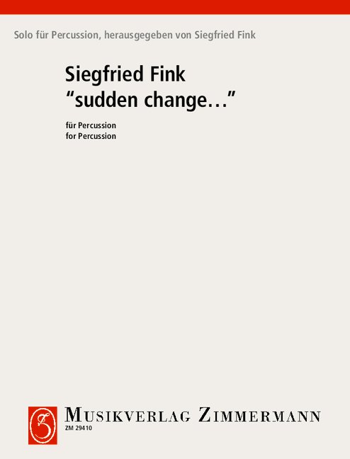 Sudden change, for percussion