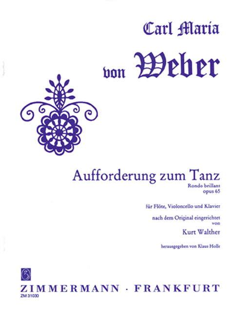 Invitation to the Dance op. 65, Rondo brillant, for flute, cello and piano, Score and parts
