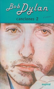 Canciones de Bob Dylan, vol. II. 9788424513481