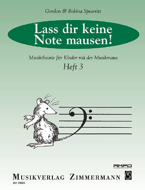 Lass dir keine Note mausen! Book 3, Musiktheorie für Kinder mit der Musikmaus