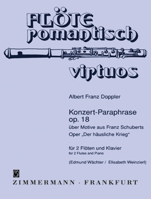 Concerto Paraphrase on Motifs from Franz Schubert's Opera Die Verschworenen op. 18 D 787, for 2 flutes and piano