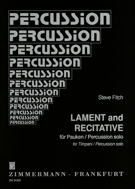 Lament and Recitative, for timpani/percussion