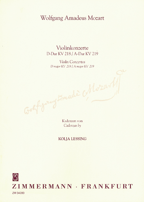 Cadenzas to the violin concertos D major and A major KV 218/KV 219