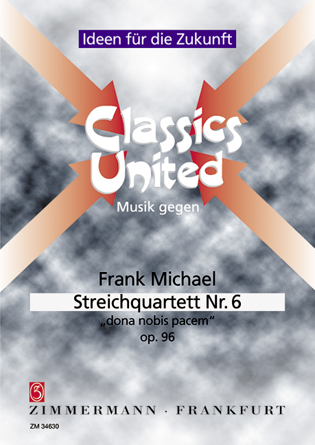 Streichquartett Nr. 6 dona nobis pacem op. 96, Score and parts