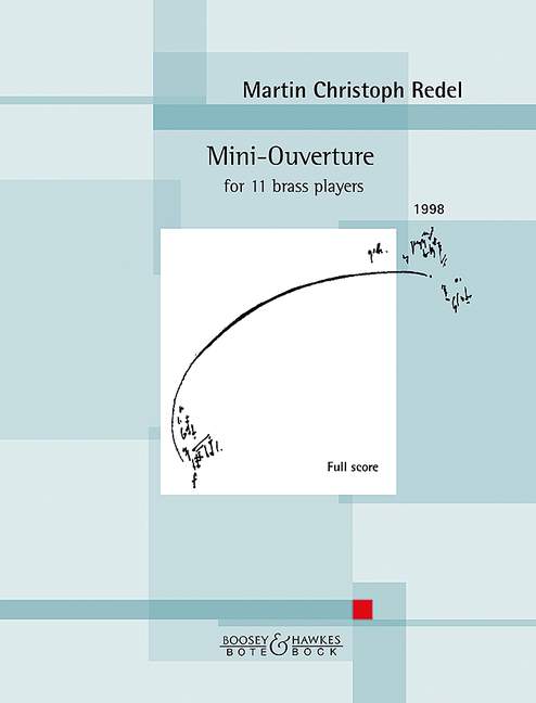 Mini-Ouverture op. 51, for 11 brass players, Score
