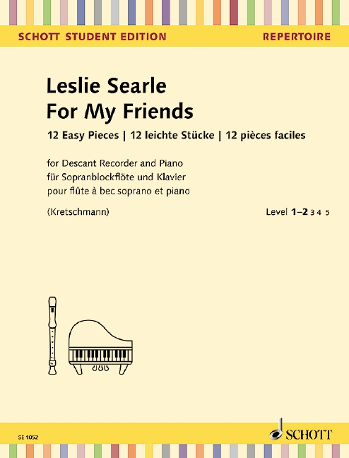 For My Friends, 12 Easy Pieces, for descant recorder and piano