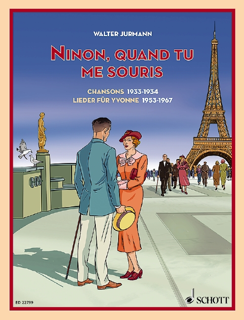 Ninon, quand tu me souris, Chansons 1933-1934 / Lieder für Yvonne 1953-1967, for voice and piano, Songbook