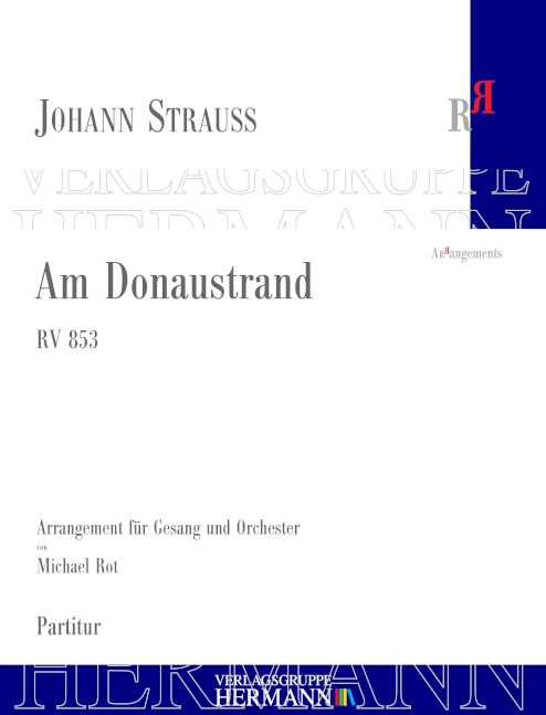 Am Donaustrand RV 853, for voice and orchestra, Score